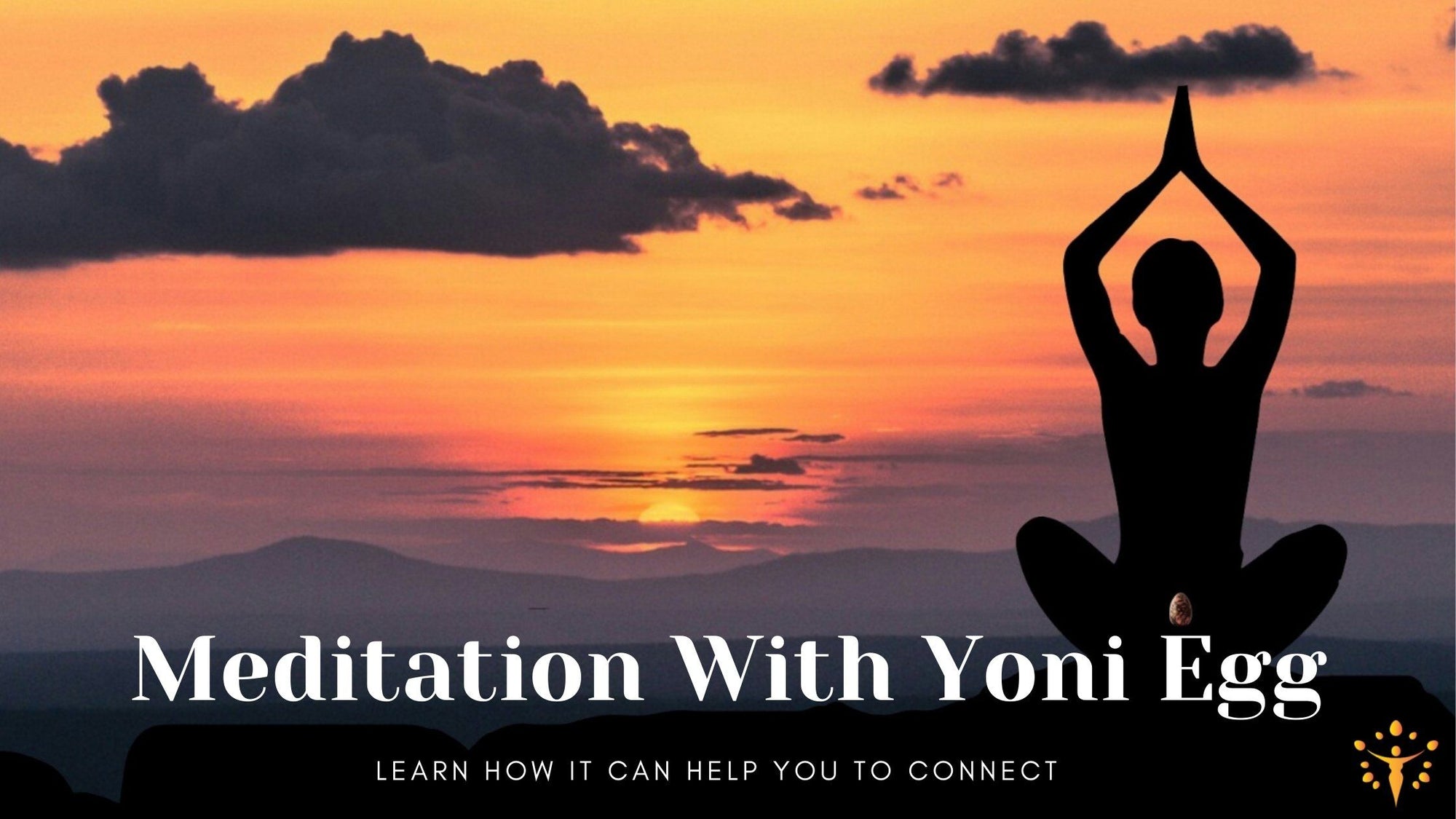 Meditation With Yoni EggYoni_Egg_Journeys