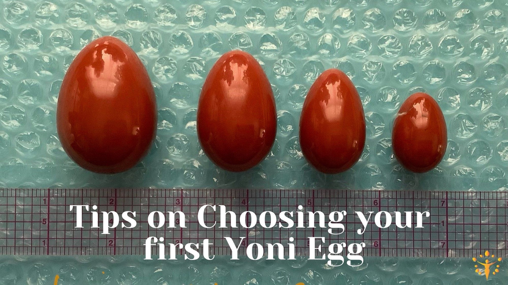 Tips on Choosing your first Yoni EggYoni_Egg_Journeys